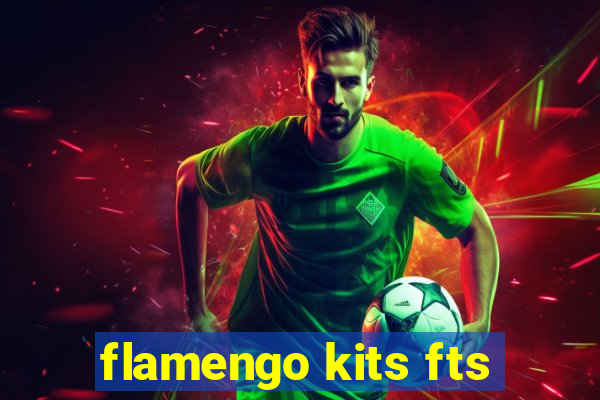 flamengo kits fts